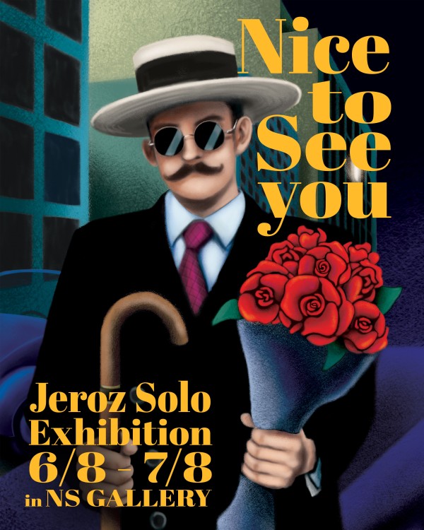 Jeroz 개인전 Nice to See you